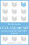 [Love and Money 01] • Love and Money